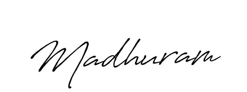 Also we have Madhuram name is the best signature style. Create professional handwritten signature collection using Antro_Vectra_Bolder autograph style. Madhuram signature style 7 images and pictures png