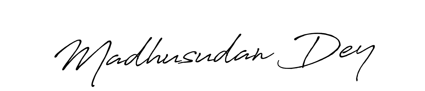 Design your own signature with our free online signature maker. With this signature software, you can create a handwritten (Antro_Vectra_Bolder) signature for name Madhusudan Dey. Madhusudan Dey signature style 7 images and pictures png