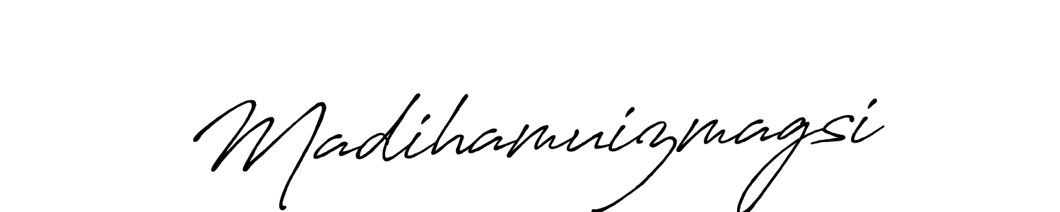 Use a signature maker to create a handwritten signature online. With this signature software, you can design (Antro_Vectra_Bolder) your own signature for name Madihamuizmagsi. Madihamuizmagsi signature style 7 images and pictures png