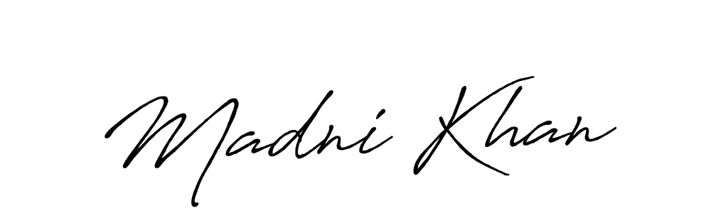 Use a signature maker to create a handwritten signature online. With this signature software, you can design (Antro_Vectra_Bolder) your own signature for name Madni Khan. Madni Khan signature style 7 images and pictures png