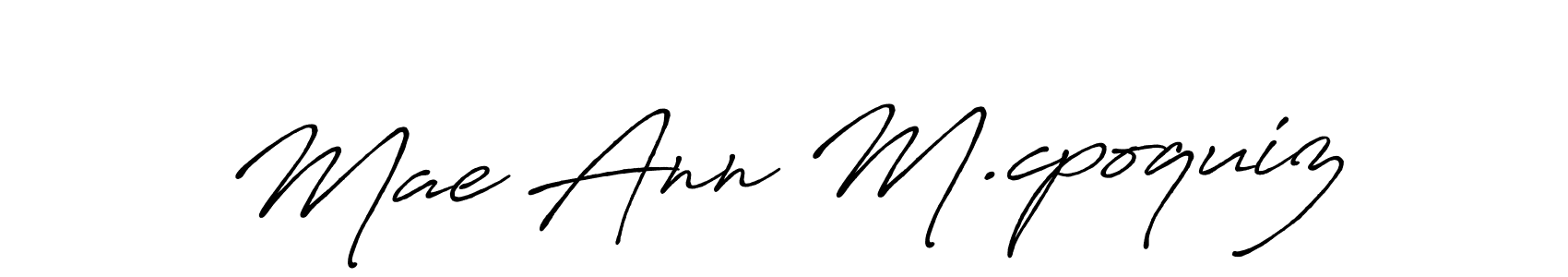 You can use this online signature creator to create a handwritten signature for the name Mae Ann M.cpoquiz. This is the best online autograph maker. Mae Ann M.cpoquiz signature style 7 images and pictures png