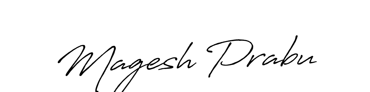 It looks lik you need a new signature style for name Magesh Prabu. Design unique handwritten (Antro_Vectra_Bolder) signature with our free signature maker in just a few clicks. Magesh Prabu signature style 7 images and pictures png