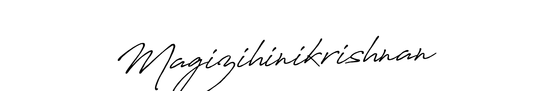 Magizihinikrishnan stylish signature style. Best Handwritten Sign (Antro_Vectra_Bolder) for my name. Handwritten Signature Collection Ideas for my name Magizihinikrishnan. Magizihinikrishnan signature style 7 images and pictures png