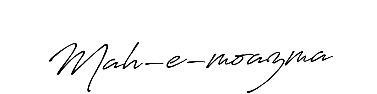 How to make Mah-e-moazma name signature. Use Antro_Vectra_Bolder style for creating short signs online. This is the latest handwritten sign. Mah-e-moazma signature style 7 images and pictures png