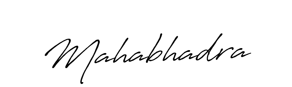 Make a beautiful signature design for name Mahabhadra. With this signature (Antro_Vectra_Bolder) style, you can create a handwritten signature for free. Mahabhadra signature style 7 images and pictures png