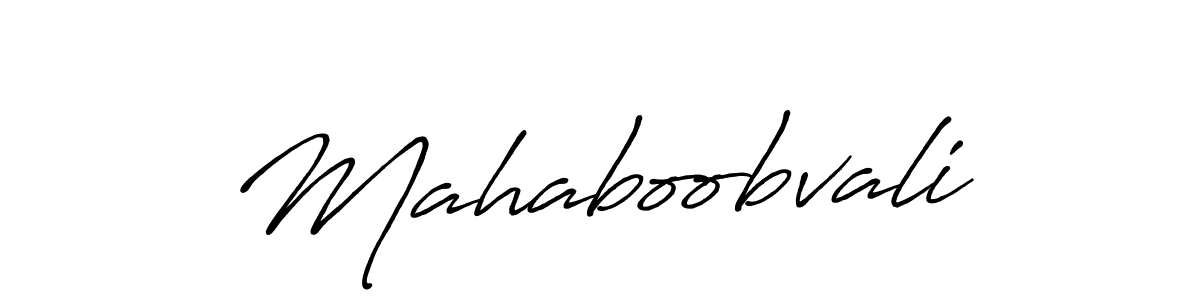 Create a beautiful signature design for name Mahaboobvali. With this signature (Antro_Vectra_Bolder) fonts, you can make a handwritten signature for free. Mahaboobvali signature style 7 images and pictures png