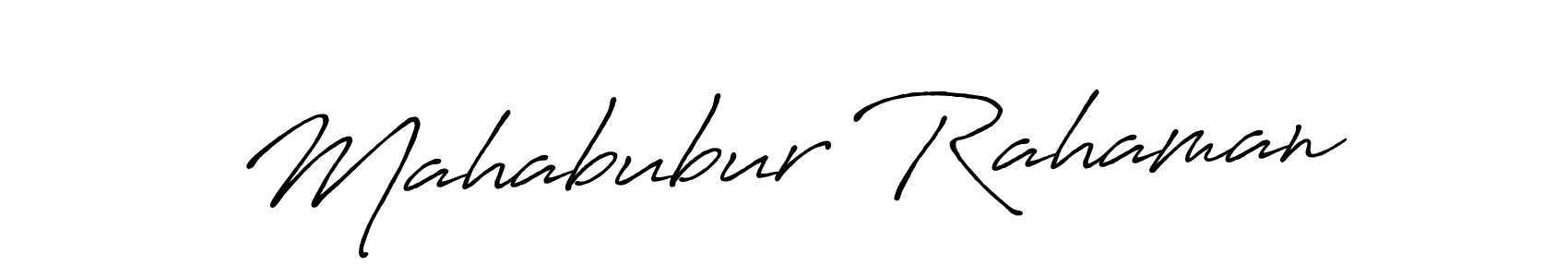 Make a beautiful signature design for name Mahabubur Rahaman. With this signature (Antro_Vectra_Bolder) style, you can create a handwritten signature for free. Mahabubur Rahaman signature style 7 images and pictures png