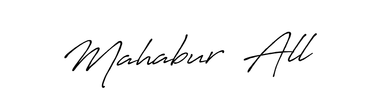 Use a signature maker to create a handwritten signature online. With this signature software, you can design (Antro_Vectra_Bolder) your own signature for name Mahabur  All. Mahabur  All signature style 7 images and pictures png