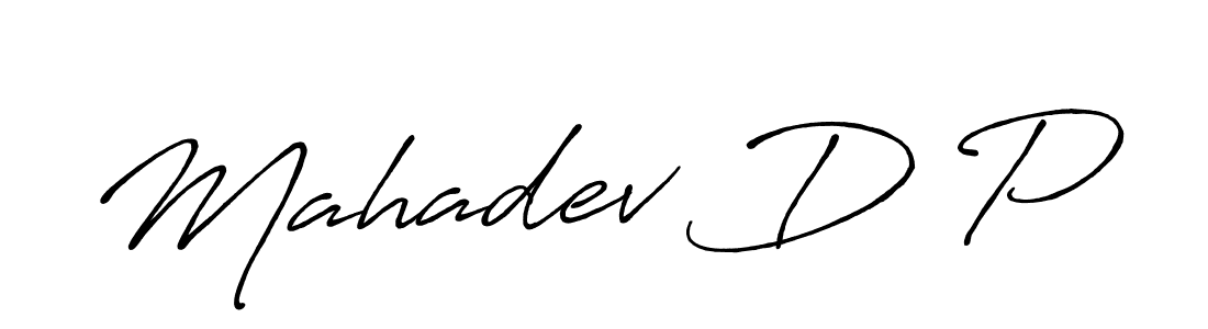 Mahadev D P stylish signature style. Best Handwritten Sign (Antro_Vectra_Bolder) for my name. Handwritten Signature Collection Ideas for my name Mahadev D P. Mahadev D P signature style 7 images and pictures png