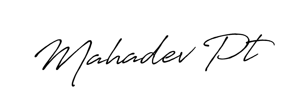 Mahadev Pt stylish signature style. Best Handwritten Sign (Antro_Vectra_Bolder) for my name. Handwritten Signature Collection Ideas for my name Mahadev Pt. Mahadev Pt signature style 7 images and pictures png