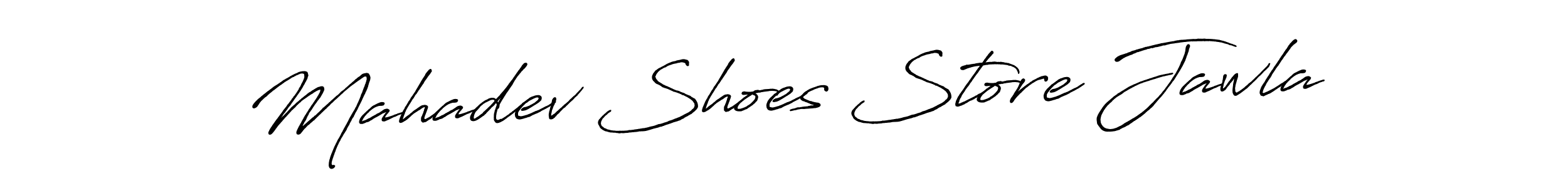 Also You can easily find your signature by using the search form. We will create Mahadev Shoes Store Jawla name handwritten signature images for you free of cost using Antro_Vectra_Bolder sign style. Mahadev Shoes Store Jawla signature style 7 images and pictures png