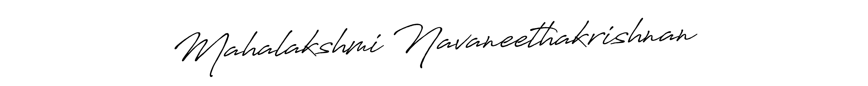 Design your own signature with our free online signature maker. With this signature software, you can create a handwritten (Antro_Vectra_Bolder) signature for name Mahalakshmi Navaneethakrishnan. Mahalakshmi Navaneethakrishnan signature style 7 images and pictures png