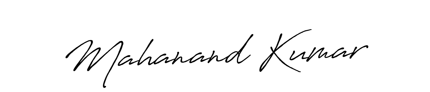 Make a beautiful signature design for name Mahanand Kumar. With this signature (Antro_Vectra_Bolder) style, you can create a handwritten signature for free. Mahanand Kumar signature style 7 images and pictures png