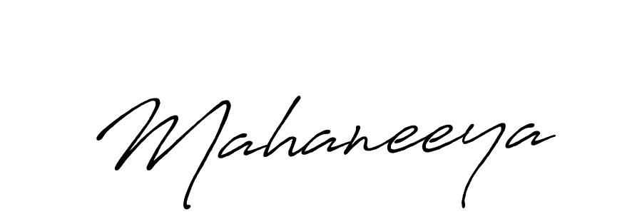 Design your own signature with our free online signature maker. With this signature software, you can create a handwritten (Antro_Vectra_Bolder) signature for name Mahaneeya. Mahaneeya signature style 7 images and pictures png