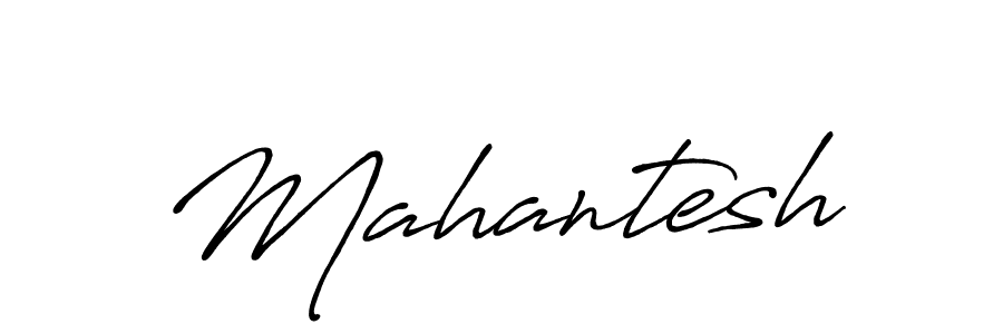 How to make Mahantesh signature? Antro_Vectra_Bolder is a professional autograph style. Create handwritten signature for Mahantesh name. Mahantesh signature style 7 images and pictures png