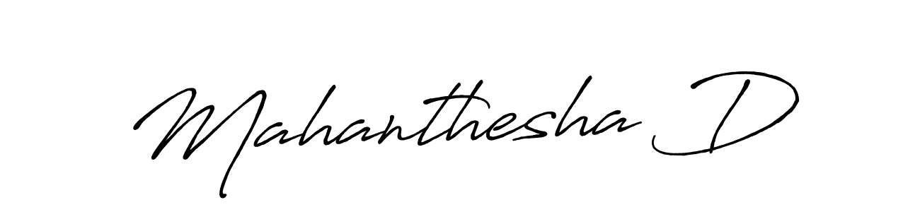 Make a short Mahanthesha D signature style. Manage your documents anywhere anytime using Antro_Vectra_Bolder. Create and add eSignatures, submit forms, share and send files easily. Mahanthesha D signature style 7 images and pictures png