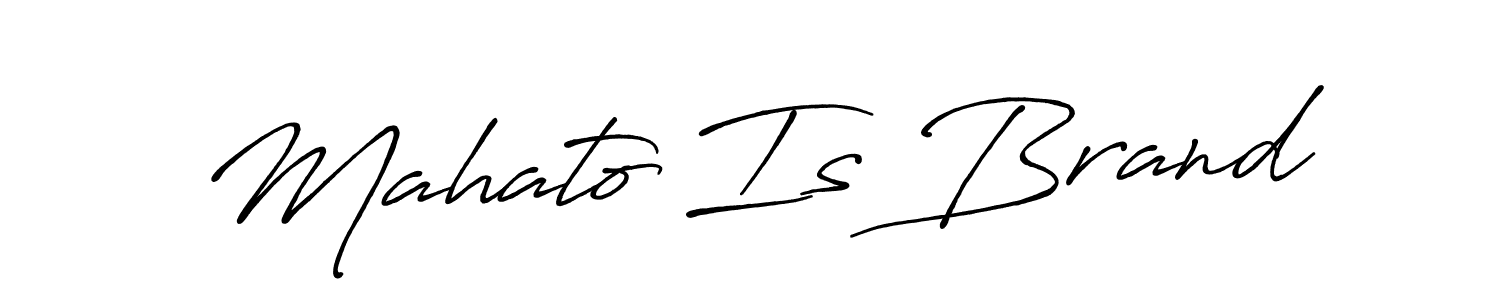 Design your own signature with our free online signature maker. With this signature software, you can create a handwritten (Antro_Vectra_Bolder) signature for name Mahato Is Brand. Mahato Is Brand signature style 7 images and pictures png