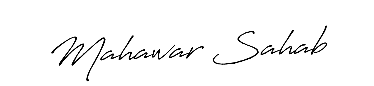 Also we have Mahawar Sahab name is the best signature style. Create professional handwritten signature collection using Antro_Vectra_Bolder autograph style. Mahawar Sahab signature style 7 images and pictures png