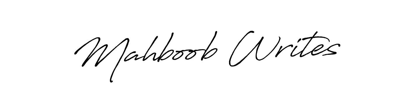 Design your own signature with our free online signature maker. With this signature software, you can create a handwritten (Antro_Vectra_Bolder) signature for name Mahboob Writes. Mahboob Writes signature style 7 images and pictures png