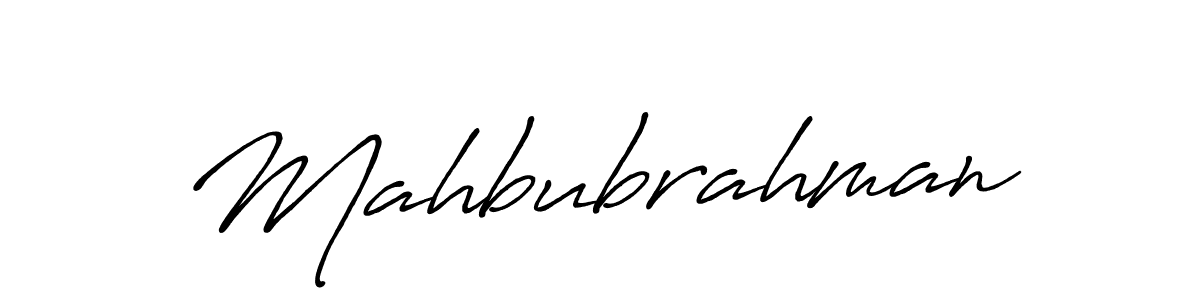 Also we have Mahbubrahman name is the best signature style. Create professional handwritten signature collection using Antro_Vectra_Bolder autograph style. Mahbubrahman signature style 7 images and pictures png