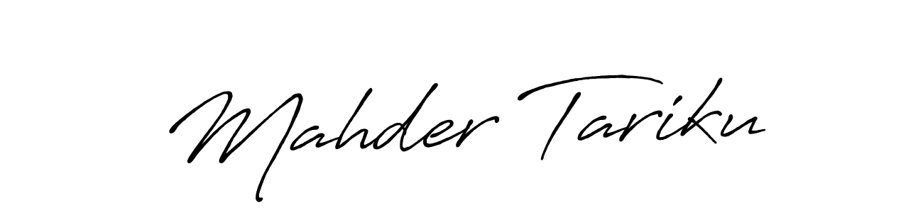 The best way (Antro_Vectra_Bolder) to make a short signature is to pick only two or three words in your name. The name Mahder Tariku include a total of six letters. For converting this name. Mahder Tariku signature style 7 images and pictures png
