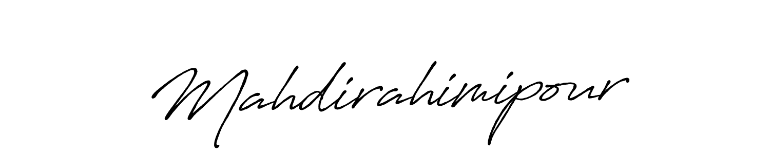 Make a beautiful signature design for name Mahdirahimipour. With this signature (Antro_Vectra_Bolder) style, you can create a handwritten signature for free. Mahdirahimipour signature style 7 images and pictures png