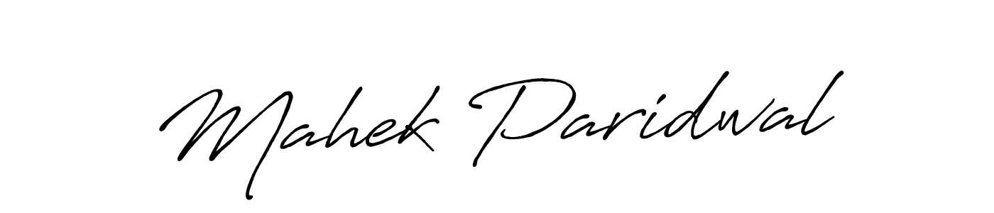 Design your own signature with our free online signature maker. With this signature software, you can create a handwritten (Antro_Vectra_Bolder) signature for name Mahek Paridwal. Mahek Paridwal signature style 7 images and pictures png