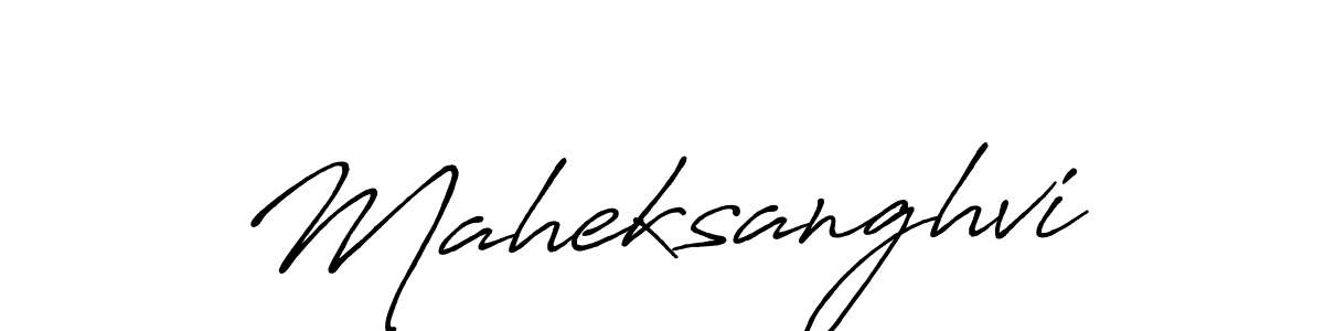 Maheksanghvi stylish signature style. Best Handwritten Sign (Antro_Vectra_Bolder) for my name. Handwritten Signature Collection Ideas for my name Maheksanghvi. Maheksanghvi signature style 7 images and pictures png