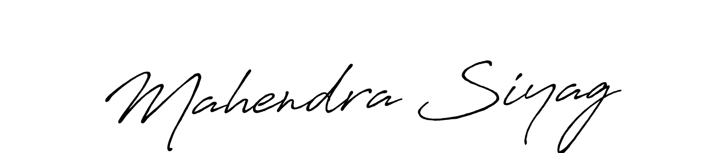 Design your own signature with our free online signature maker. With this signature software, you can create a handwritten (Antro_Vectra_Bolder) signature for name Mahendra Siyag. Mahendra Siyag signature style 7 images and pictures png
