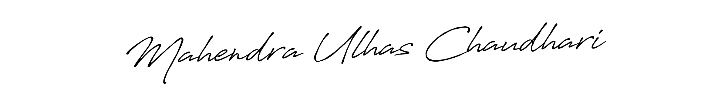 Use a signature maker to create a handwritten signature online. With this signature software, you can design (Antro_Vectra_Bolder) your own signature for name Mahendra Ulhas Chaudhari. Mahendra Ulhas Chaudhari signature style 7 images and pictures png