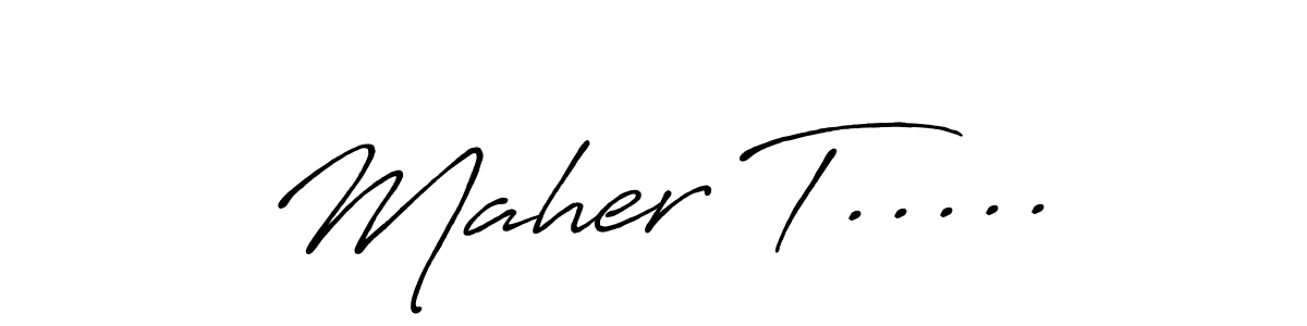 Make a beautiful signature design for name Maher T...... Use this online signature maker to create a handwritten signature for free. Maher T..... signature style 7 images and pictures png