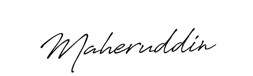 Create a beautiful signature design for name Maheruddin. With this signature (Antro_Vectra_Bolder) fonts, you can make a handwritten signature for free. Maheruddin signature style 7 images and pictures png