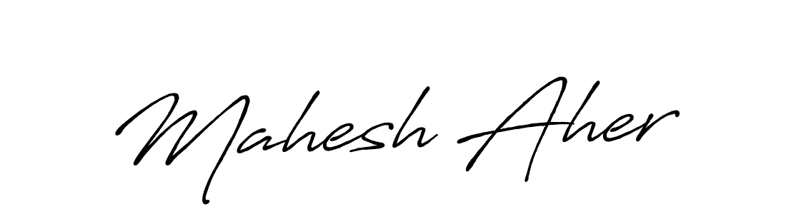 Design your own signature with our free online signature maker. With this signature software, you can create a handwritten (Antro_Vectra_Bolder) signature for name Mahesh Aher. Mahesh Aher signature style 7 images and pictures png