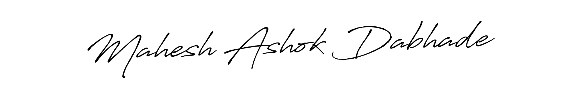 Also You can easily find your signature by using the search form. We will create Mahesh Ashok Dabhade name handwritten signature images for you free of cost using Antro_Vectra_Bolder sign style. Mahesh Ashok Dabhade signature style 7 images and pictures png