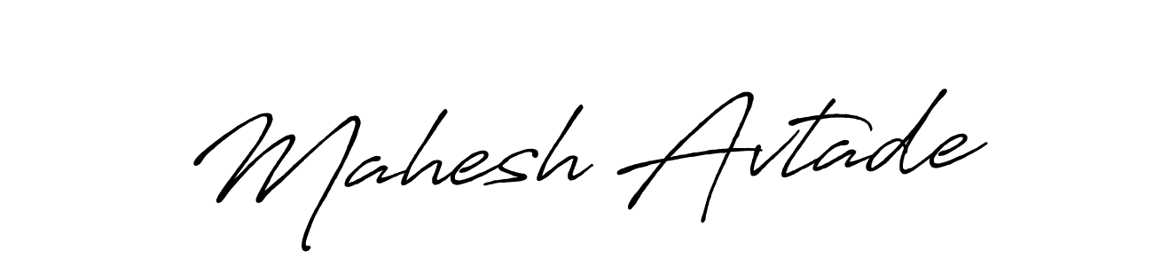 Design your own signature with our free online signature maker. With this signature software, you can create a handwritten (Antro_Vectra_Bolder) signature for name Mahesh Avtade. Mahesh Avtade signature style 7 images and pictures png