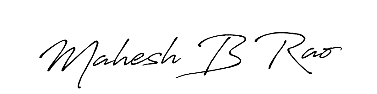 Design your own signature with our free online signature maker. With this signature software, you can create a handwritten (Antro_Vectra_Bolder) signature for name Mahesh B Rao. Mahesh B Rao signature style 7 images and pictures png