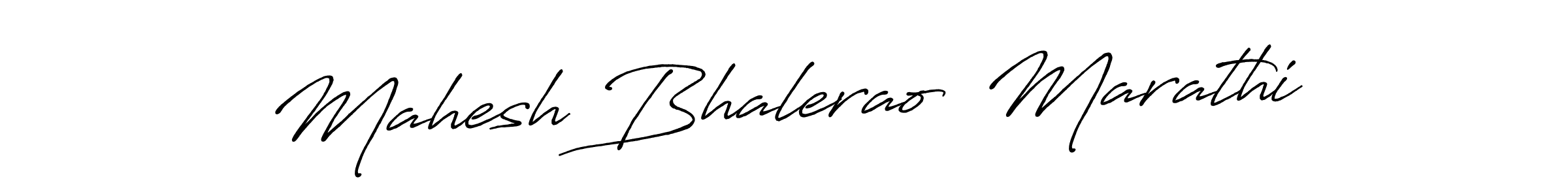 Also we have Mahesh Bhalerao  Marathi name is the best signature style. Create professional handwritten signature collection using Antro_Vectra_Bolder autograph style. Mahesh Bhalerao  Marathi signature style 7 images and pictures png