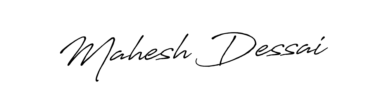 Mahesh Dessai stylish signature style. Best Handwritten Sign (Antro_Vectra_Bolder) for my name. Handwritten Signature Collection Ideas for my name Mahesh Dessai. Mahesh Dessai signature style 7 images and pictures png