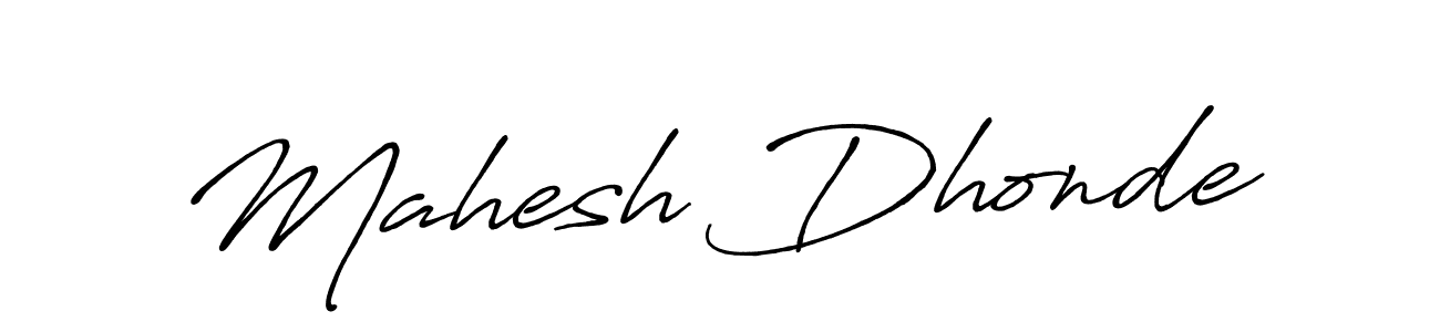 Also You can easily find your signature by using the search form. We will create Mahesh Dhonde name handwritten signature images for you free of cost using Antro_Vectra_Bolder sign style. Mahesh Dhonde signature style 7 images and pictures png