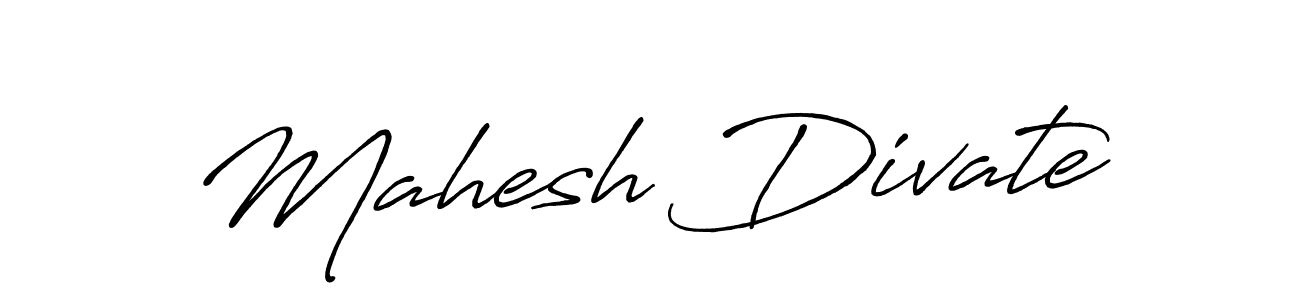 Similarly Antro_Vectra_Bolder is the best handwritten signature design. Signature creator online .You can use it as an online autograph creator for name Mahesh Divate. Mahesh Divate signature style 7 images and pictures png