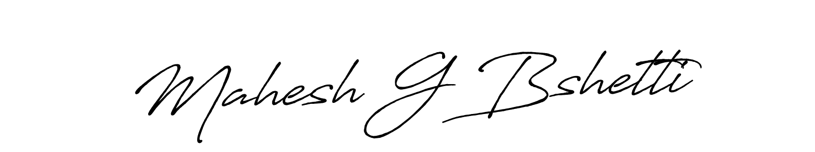 How to make Mahesh G Bshetti signature? Antro_Vectra_Bolder is a professional autograph style. Create handwritten signature for Mahesh G Bshetti name. Mahesh G Bshetti signature style 7 images and pictures png
