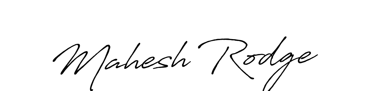 Create a beautiful signature design for name Mahesh Rodge. With this signature (Antro_Vectra_Bolder) fonts, you can make a handwritten signature for free. Mahesh Rodge signature style 7 images and pictures png