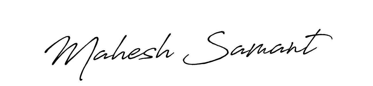 Create a beautiful signature design for name Mahesh Samant. With this signature (Antro_Vectra_Bolder) fonts, you can make a handwritten signature for free. Mahesh Samant signature style 7 images and pictures png