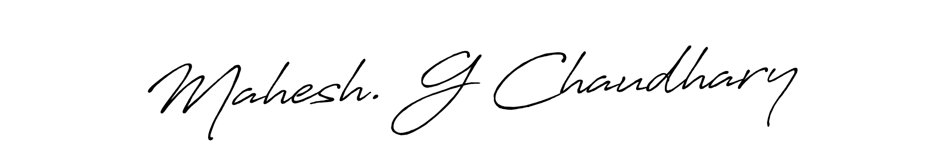 Use a signature maker to create a handwritten signature online. With this signature software, you can design (Antro_Vectra_Bolder) your own signature for name Mahesh. G Chaudhary. Mahesh. G Chaudhary signature style 7 images and pictures png