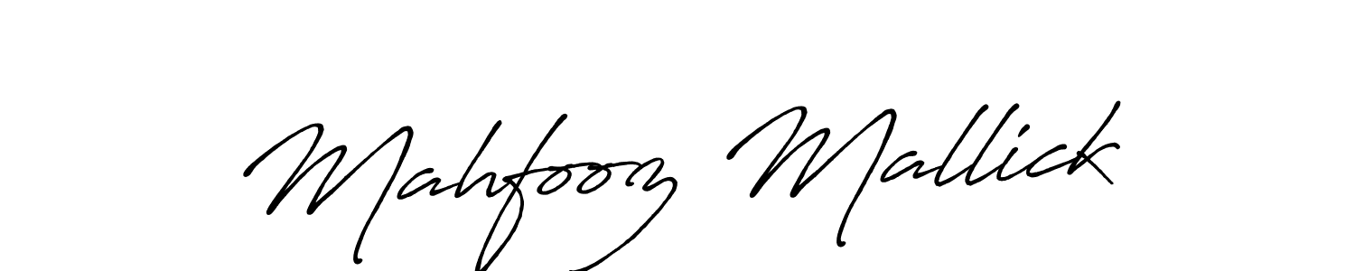 You should practise on your own different ways (Antro_Vectra_Bolder) to write your name (Mahfooz Mallick) in signature. don't let someone else do it for you. Mahfooz Mallick signature style 7 images and pictures png