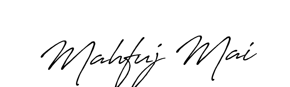 Make a beautiful signature design for name Mahfuj Mai. With this signature (Antro_Vectra_Bolder) style, you can create a handwritten signature for free. Mahfuj Mai signature style 7 images and pictures png