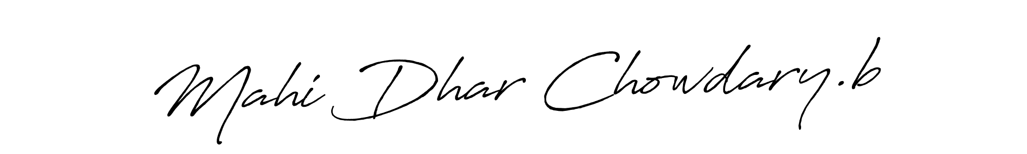 Once you've used our free online signature maker to create your best signature Antro_Vectra_Bolder style, it's time to enjoy all of the benefits that Mahi Dhar Chowdary.b name signing documents. Mahi Dhar Chowdary.b signature style 7 images and pictures png