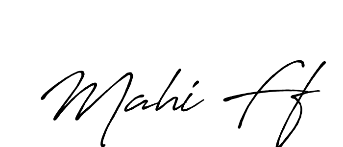 Make a beautiful signature design for name Mahi Ff. With this signature (Antro_Vectra_Bolder) style, you can create a handwritten signature for free. Mahi Ff signature style 7 images and pictures png