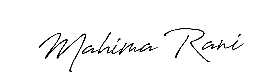 Make a short Mahima Rani signature style. Manage your documents anywhere anytime using Antro_Vectra_Bolder. Create and add eSignatures, submit forms, share and send files easily. Mahima Rani signature style 7 images and pictures png