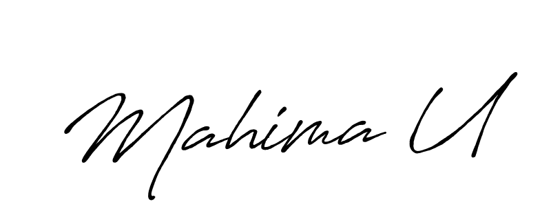 Use a signature maker to create a handwritten signature online. With this signature software, you can design (Antro_Vectra_Bolder) your own signature for name Mahima U. Mahima U signature style 7 images and pictures png